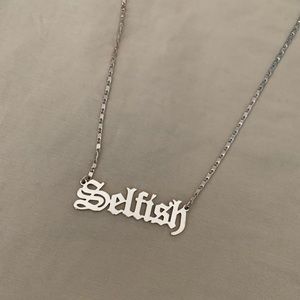 Forever 21 gold “Selfish” necklace